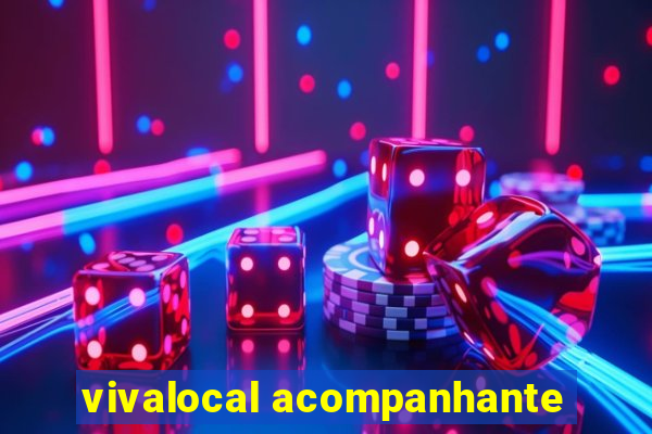 vivalocal acompanhante